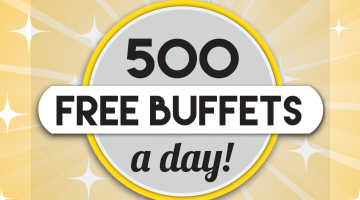 500 Free Buffets a Day Giveaway